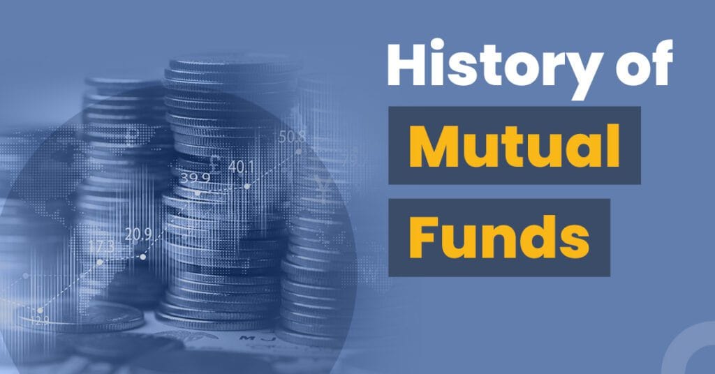 History of Mutual Fund in India