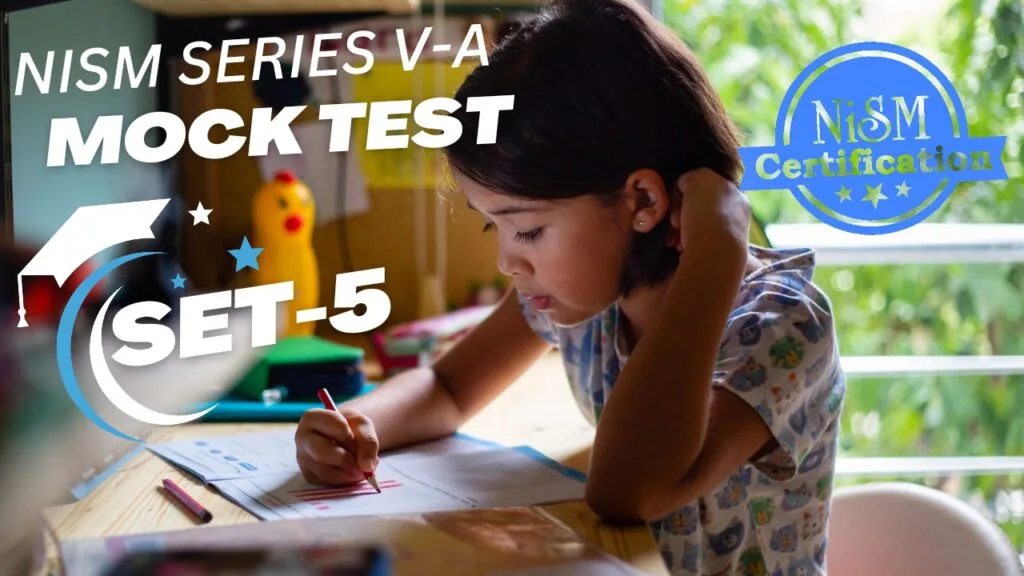 NISM V-A Mock Test 5