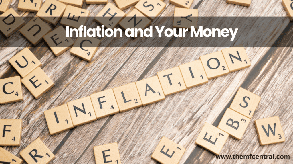 Inflation and Your Money